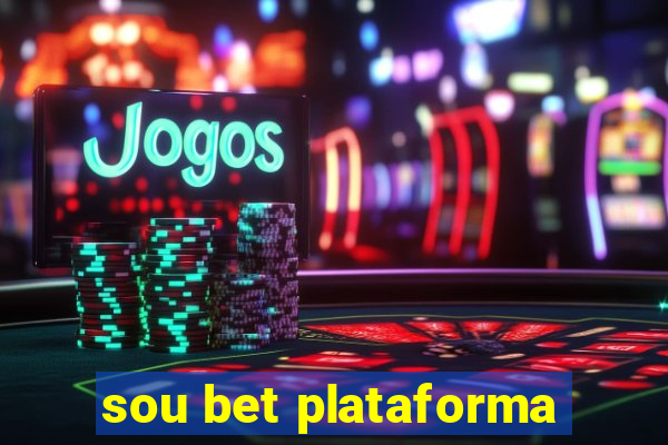 sou bet plataforma